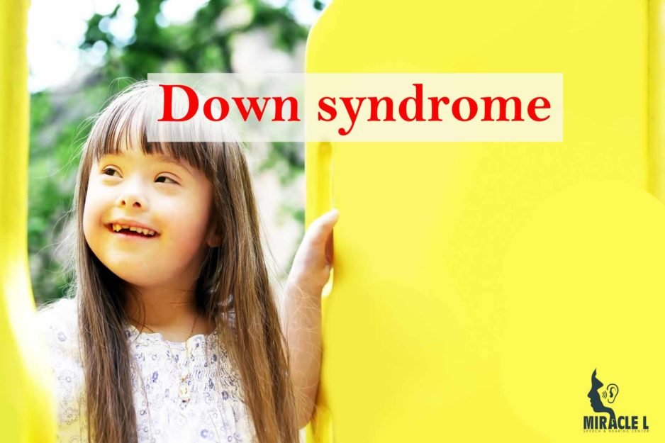 Down Syndrome: Speech therapy